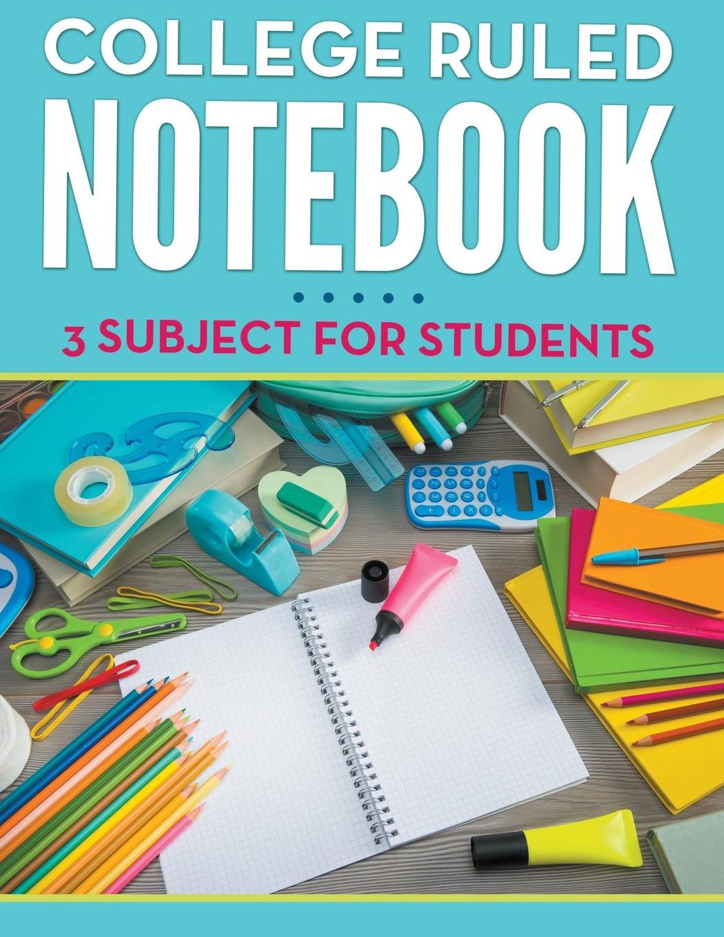 College Ruled Notebook - 3 Subject for Students