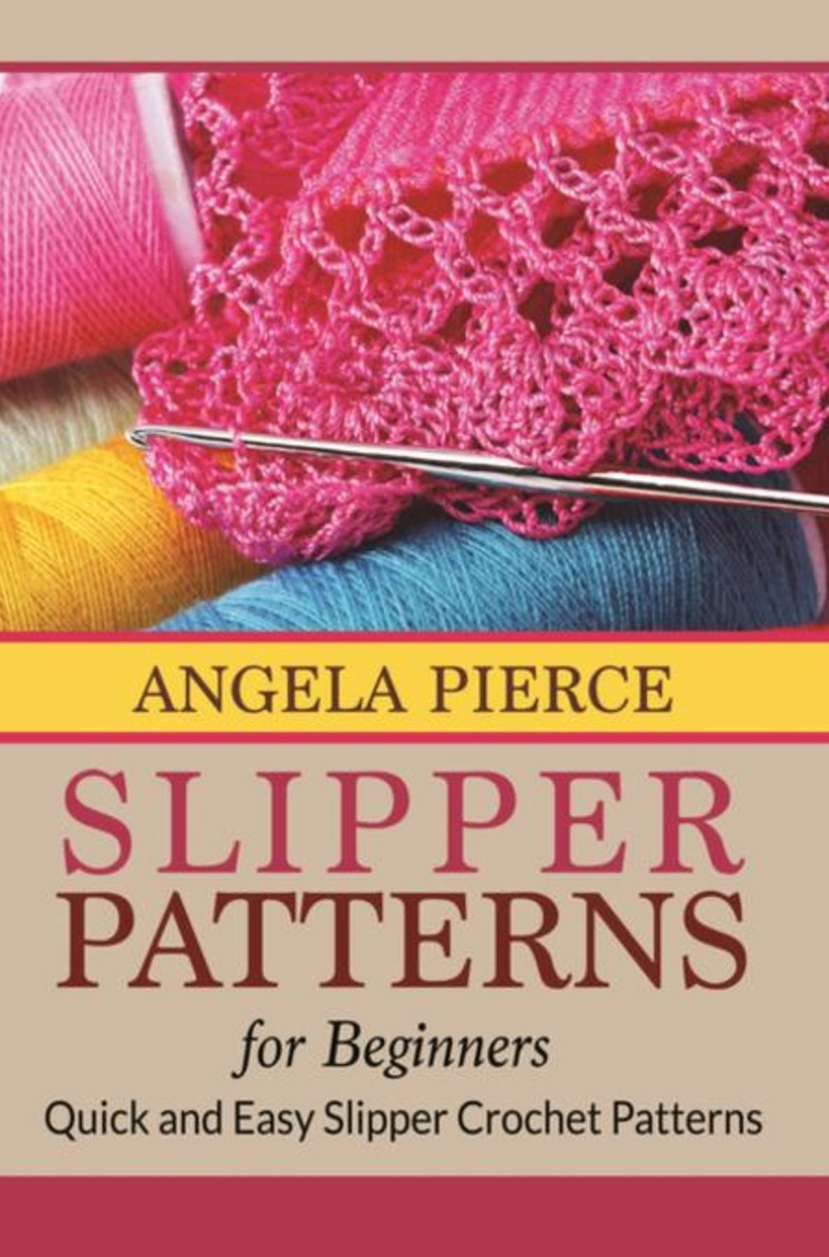 Slipper Patterns For Beginners: Quick and Easy Slipper Crochet Patterns