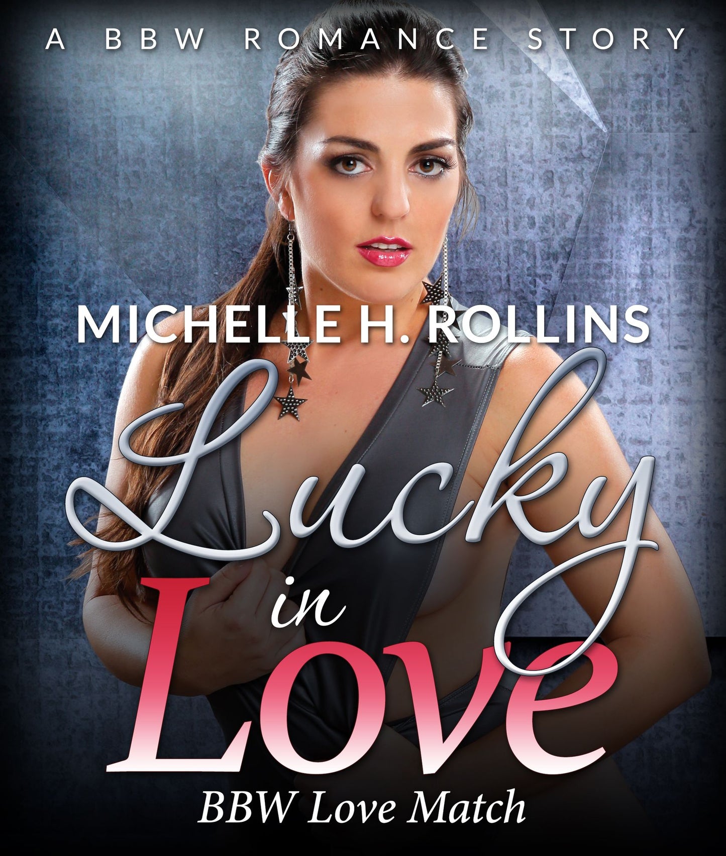 Lucky In Love: BBW Love Match