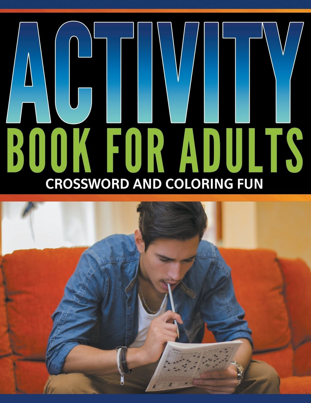 Activity Book for Adults: Crossword and Coloring Fun