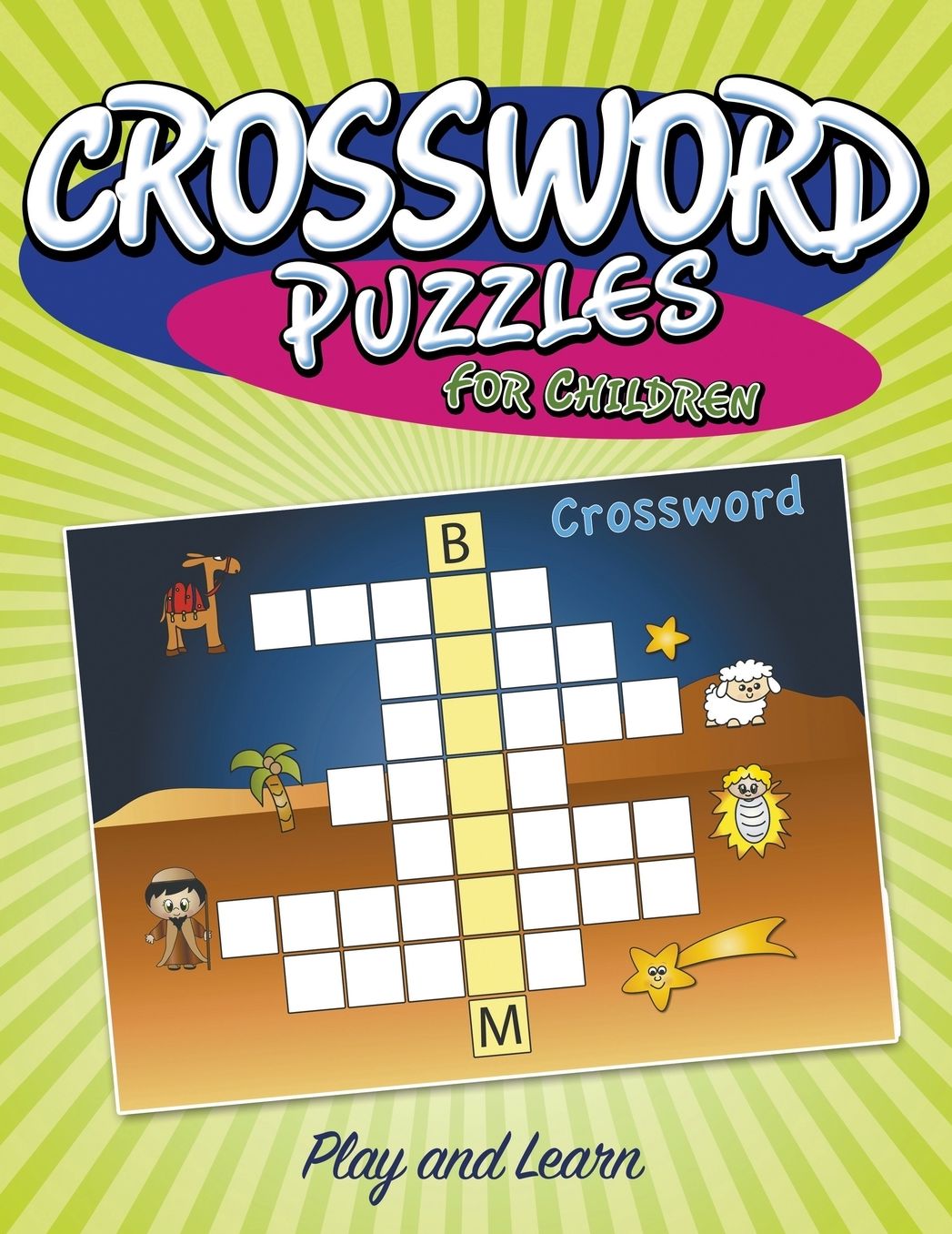 Crossword Puzzles for Children: Play and Learn