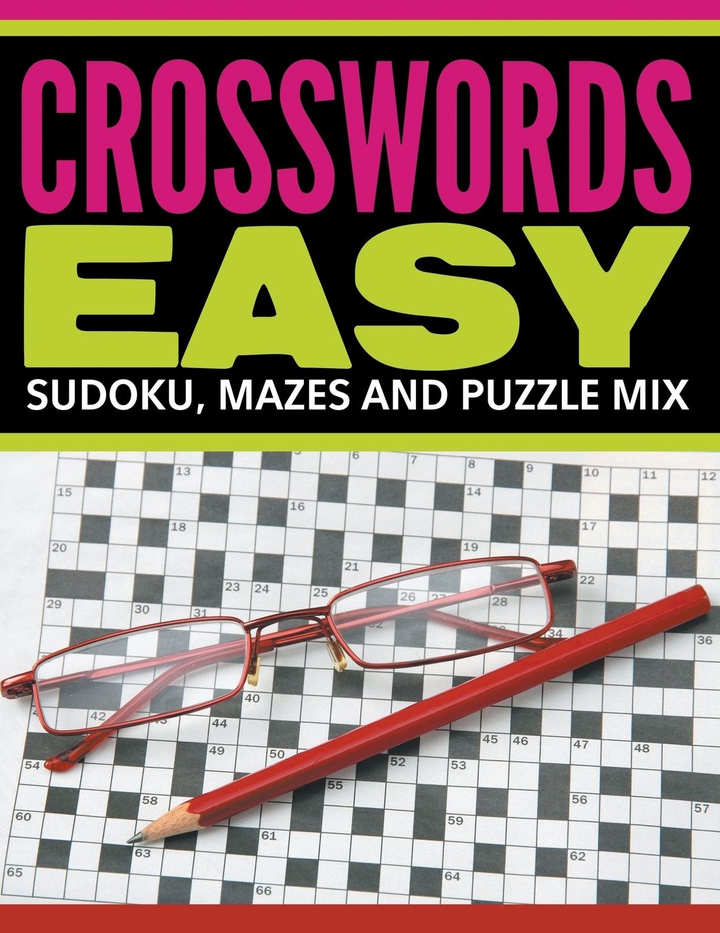 Crosswords Easy: Sudoku, Mazes and Puzzle Mix