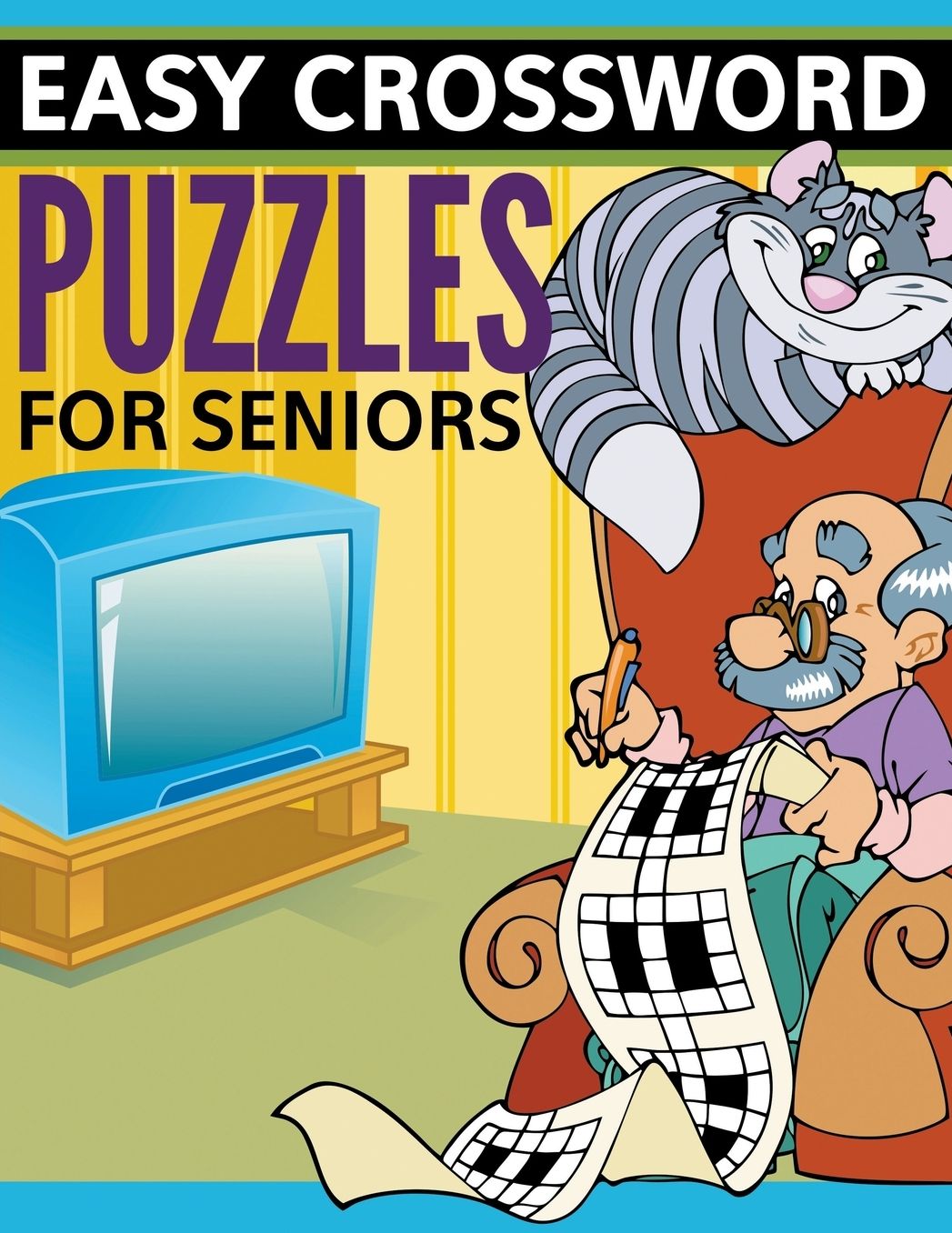 Easy Crossword Puzzles for Seniors: Super Fun Edition