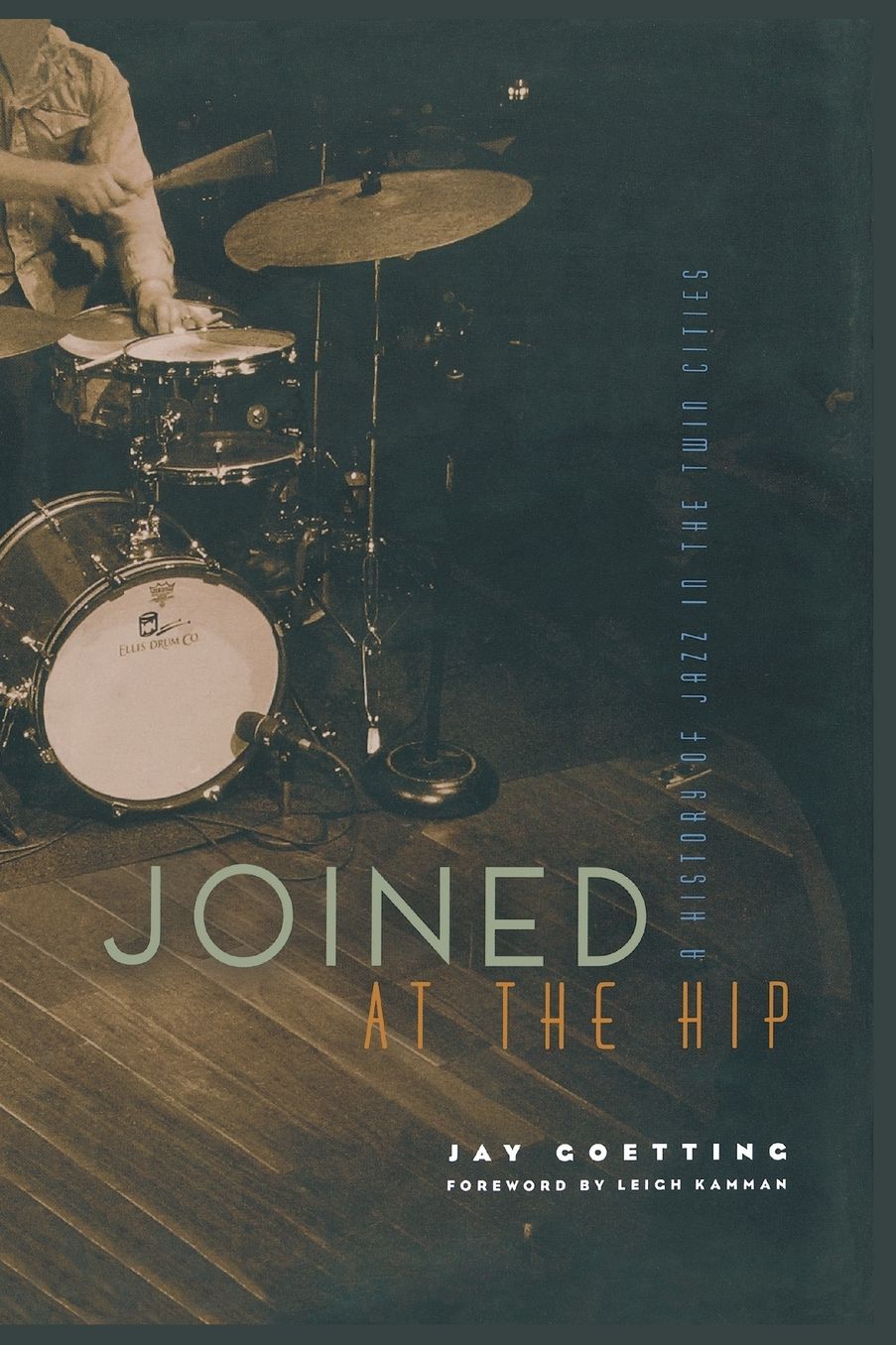 Joined at the Hip: A History of Jazz in the Twin Cities