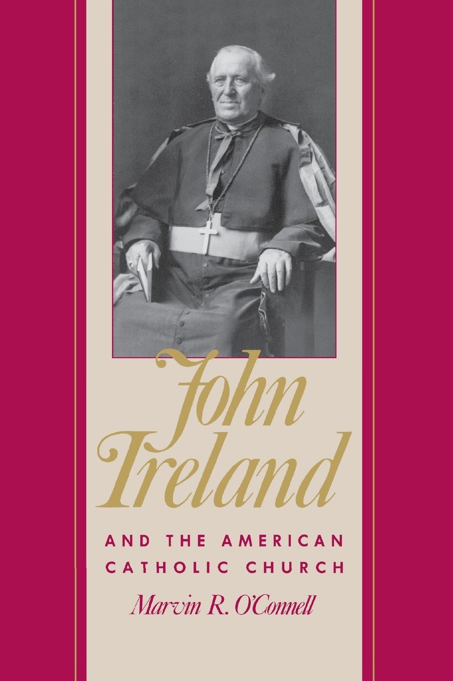John Ireland and the American Catholic Church