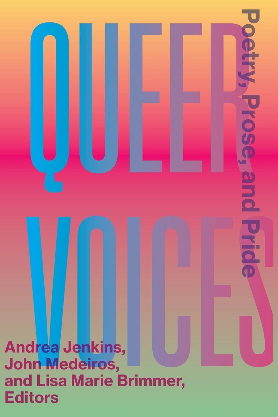 Queer Voices: Poetry, Prose, and Pride
