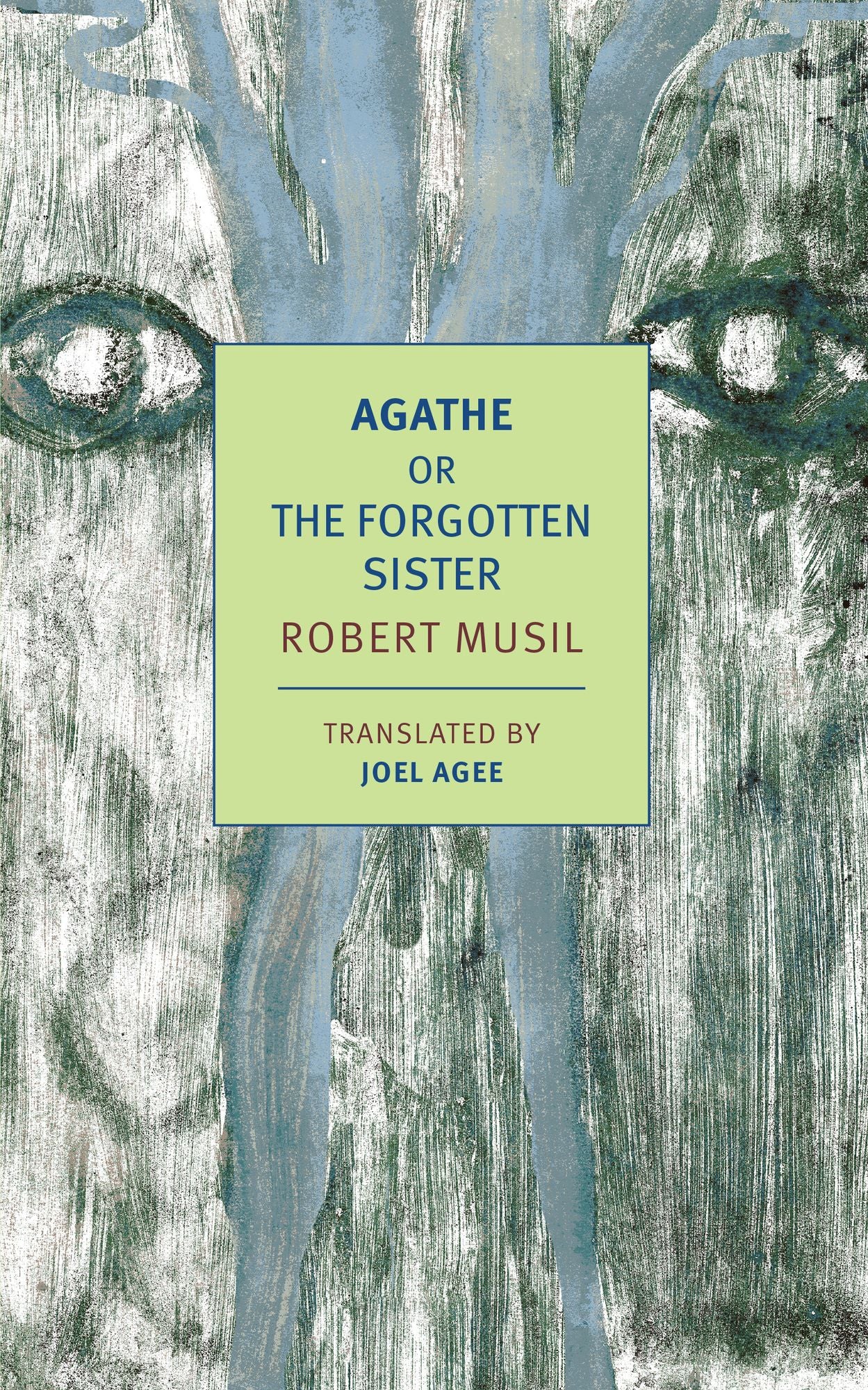 Agathe : Or, the Forgotten Sister