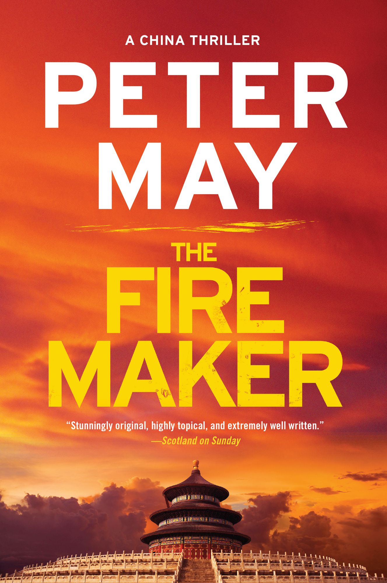 The Firemaker (China Thrillers Series #1)