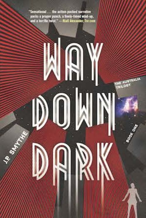 Way Down Dark