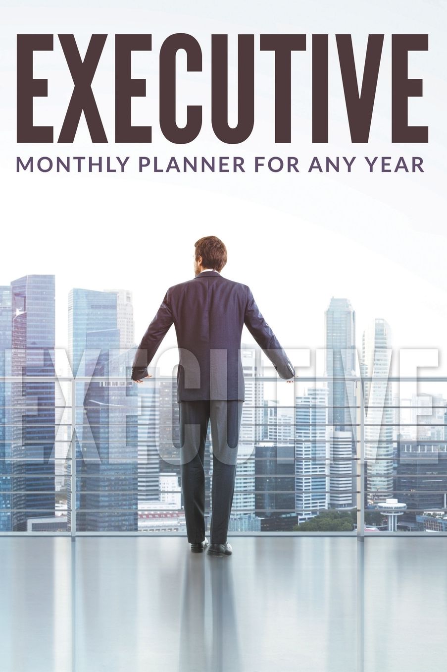 Executive Monthly Planner for Any Year