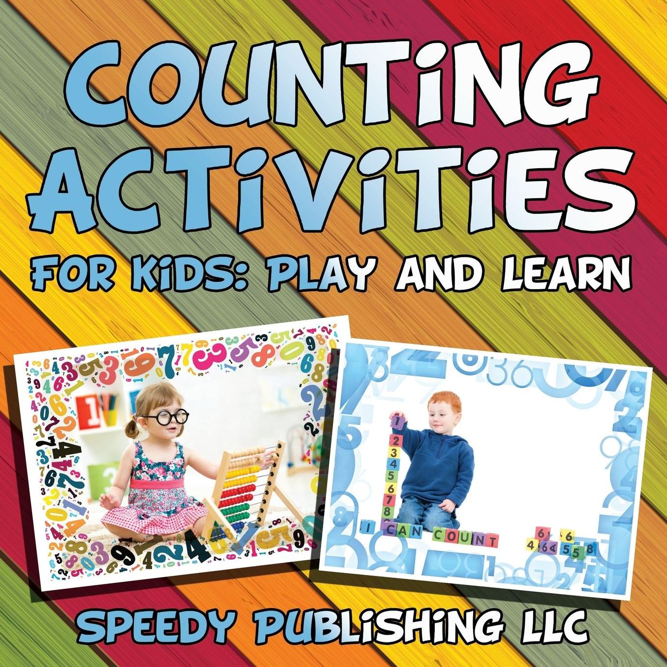 Counting Activities for Kids: Play and Learn