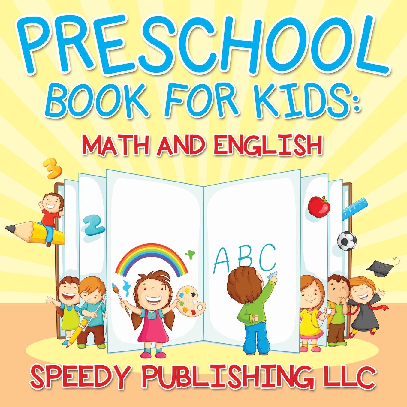 Preschool Book for Kids: Math and English