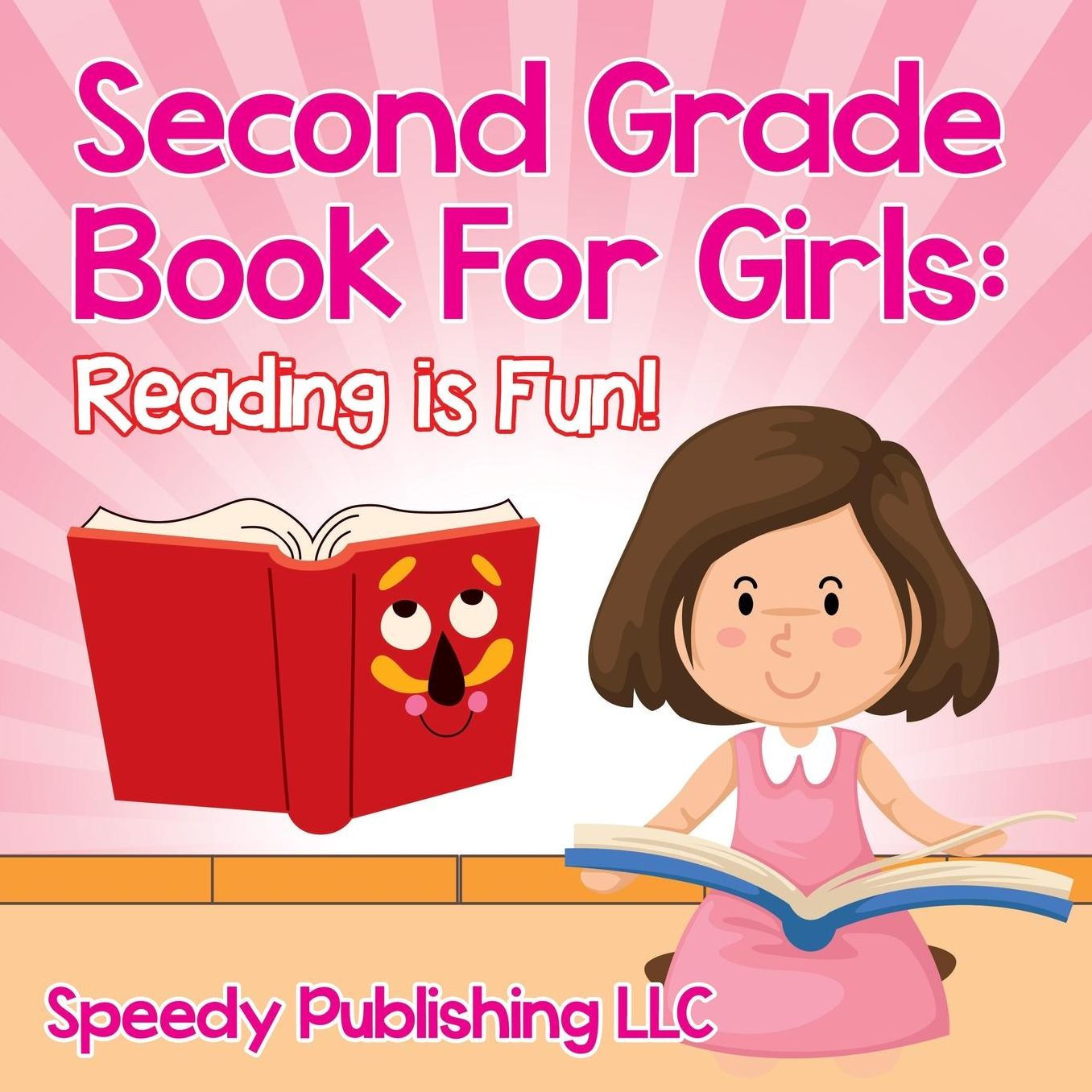 Second Grade Book for Girls: Reading Is Fun!