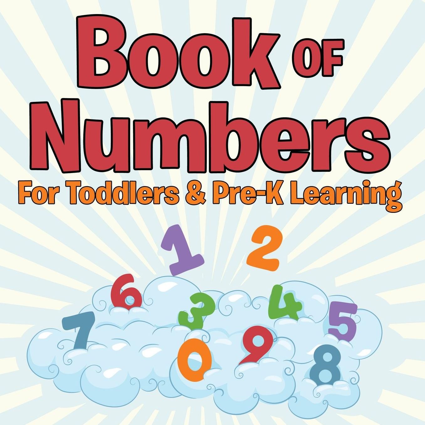 Book of Numbers for Toddlers & Pre-K Learning