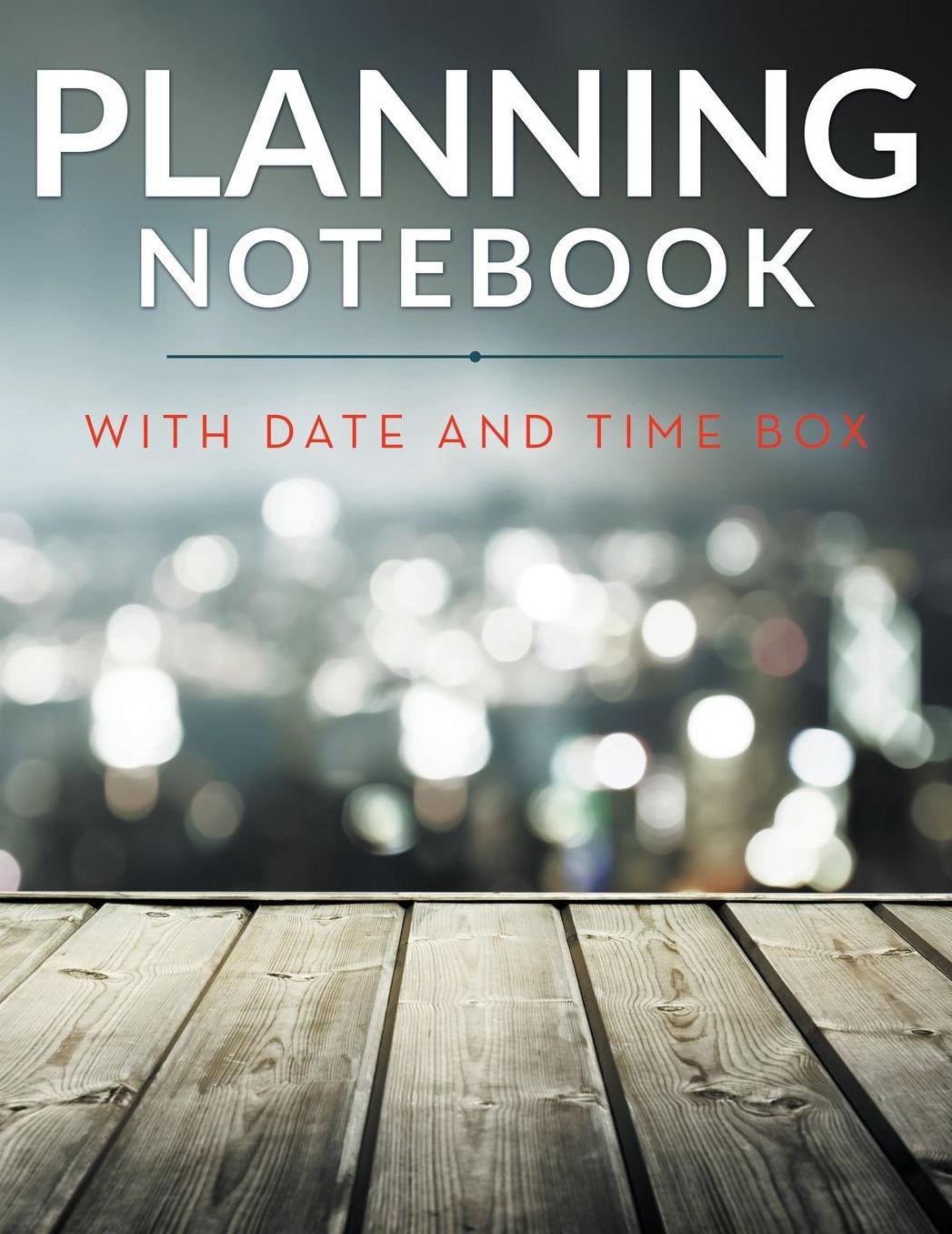 Planning Notebook with Date and Time Box