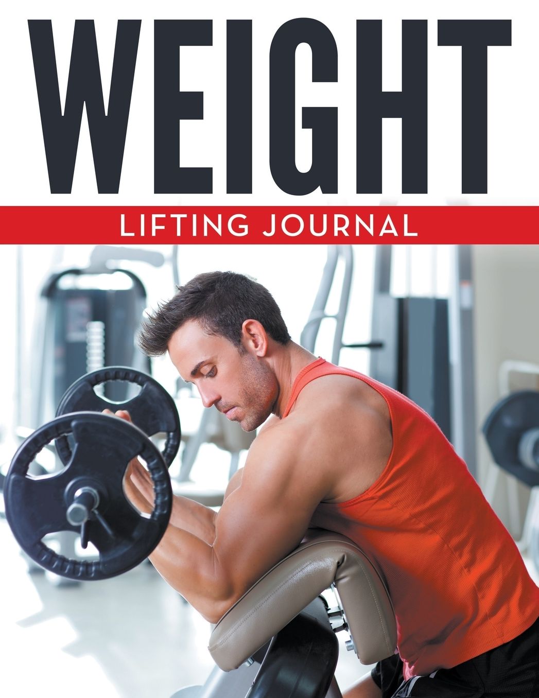 Weight Lifting Journal