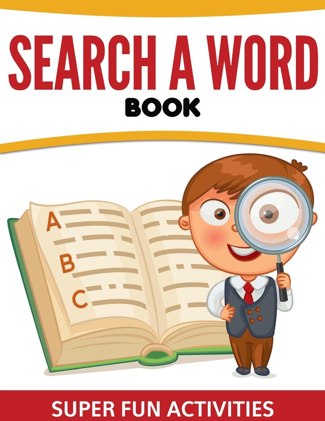 Search A Word Book: Super Fun Activities