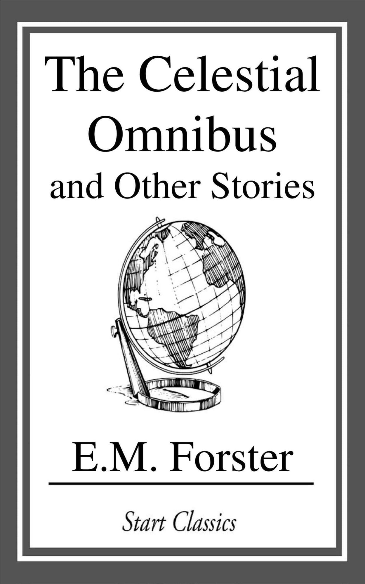 The Celestial Omnibus and Other Stori