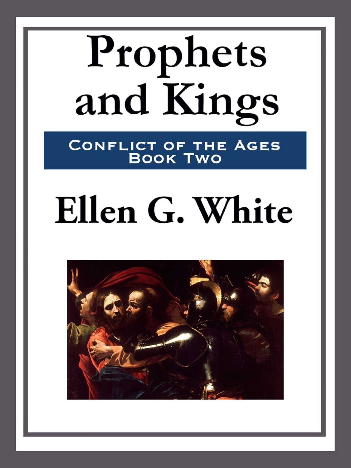 Prophets and Kings