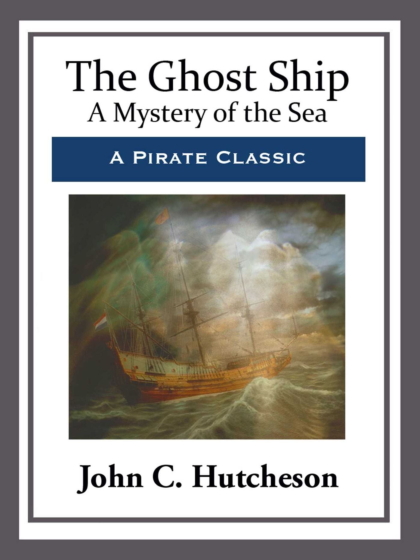 The Ghost Ship