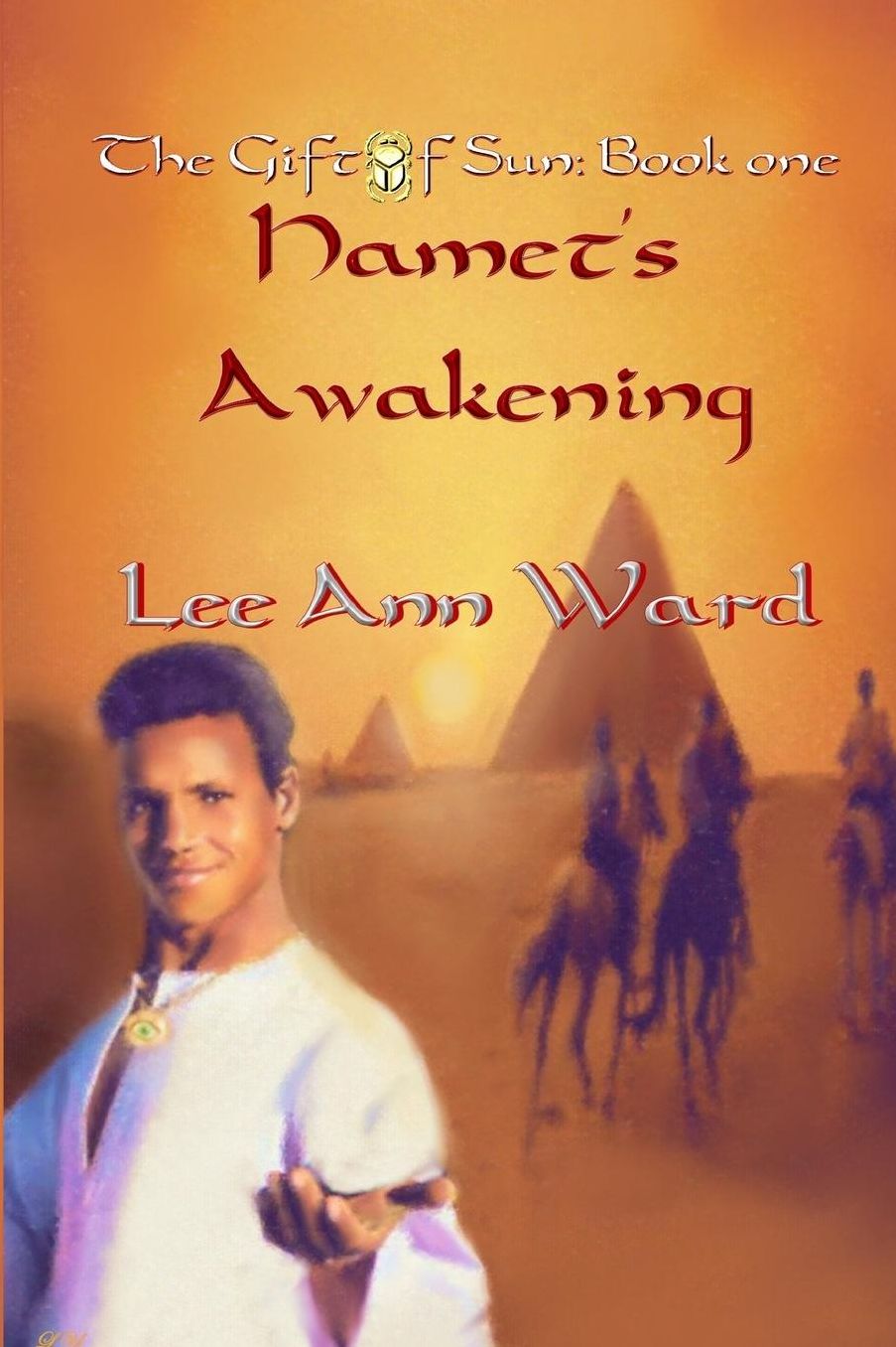Hamet's Awakening: The Gift of Sun: Book 1