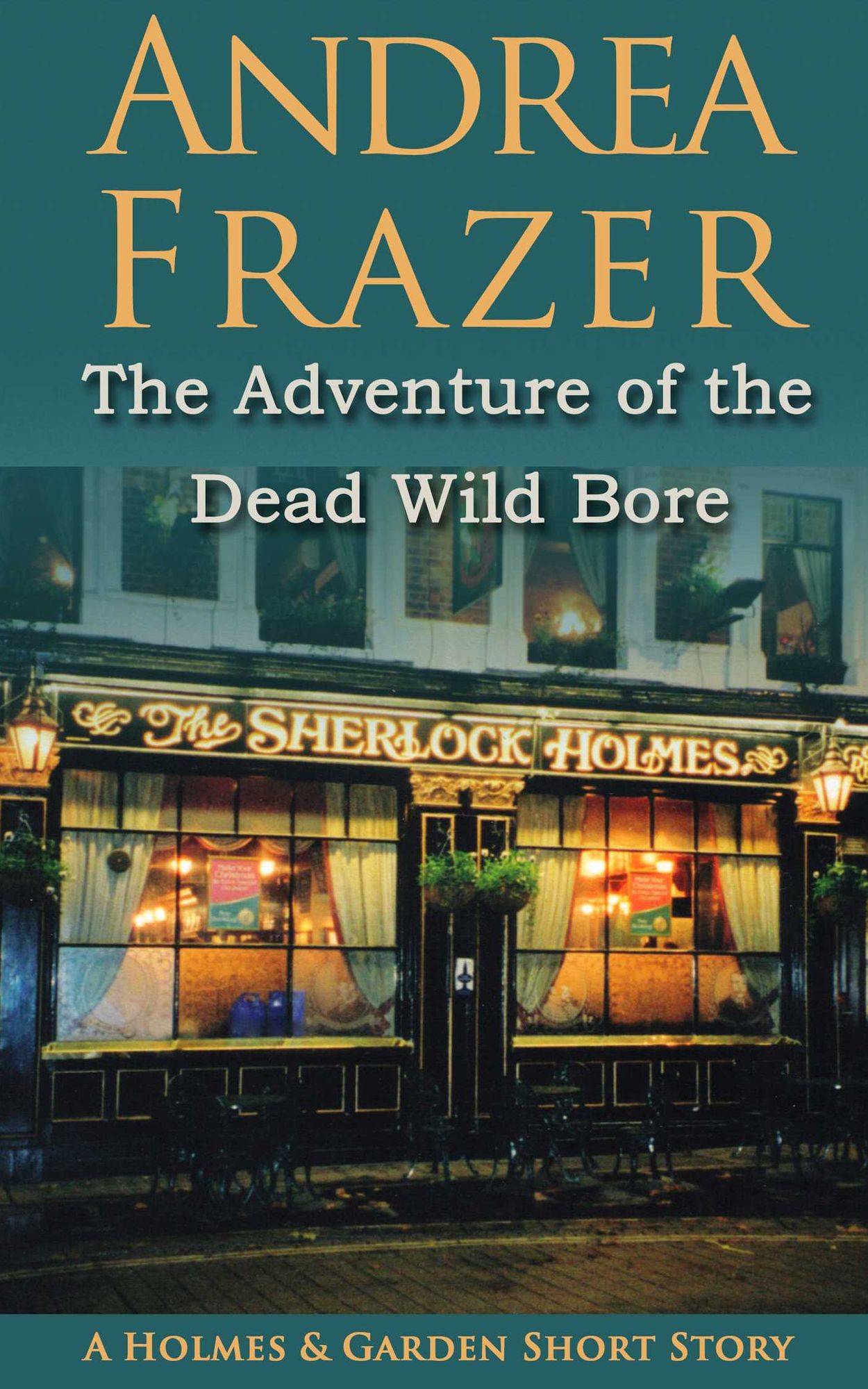 The Adventure of Dead Wild Bore