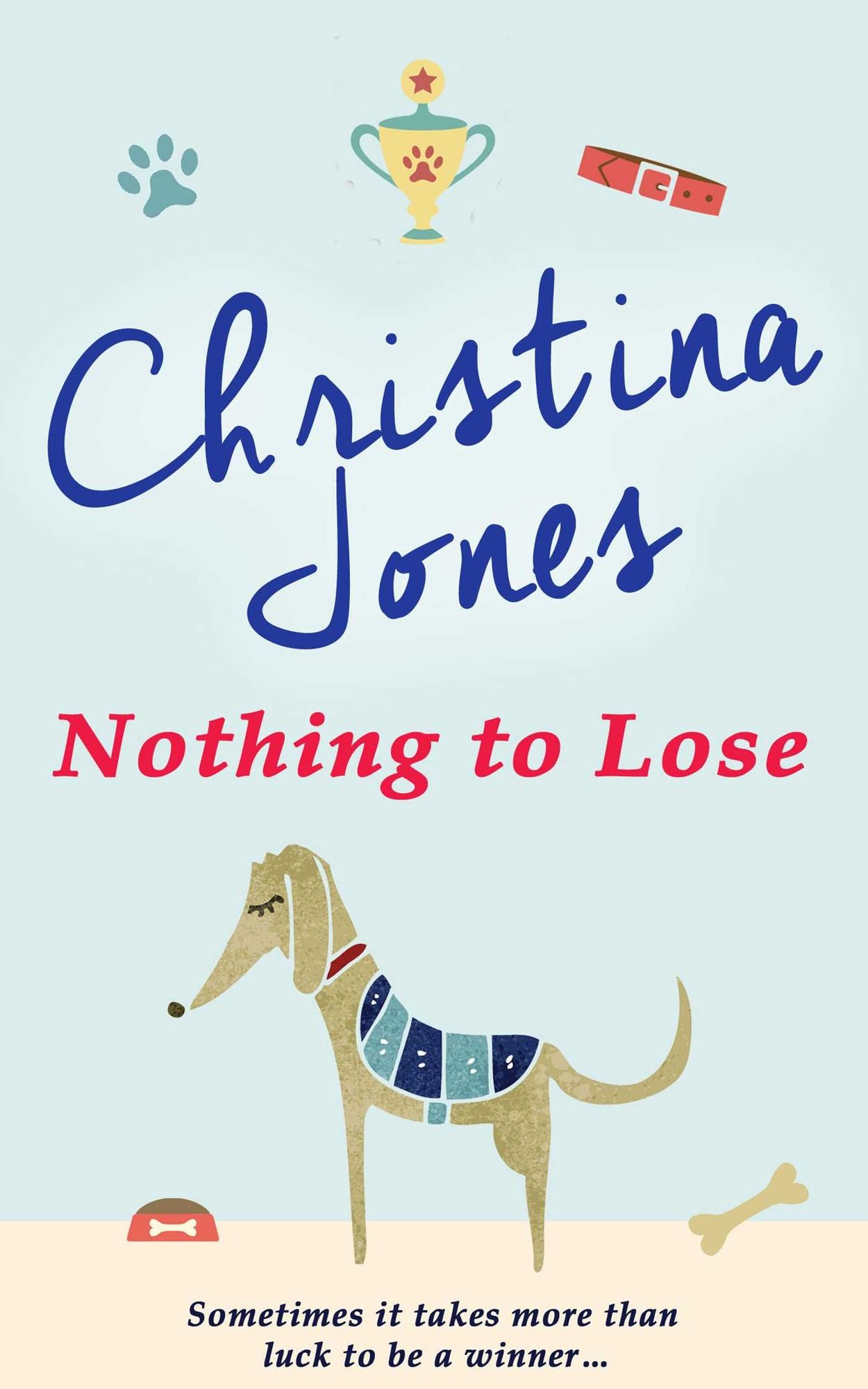 Nothing to Lose
