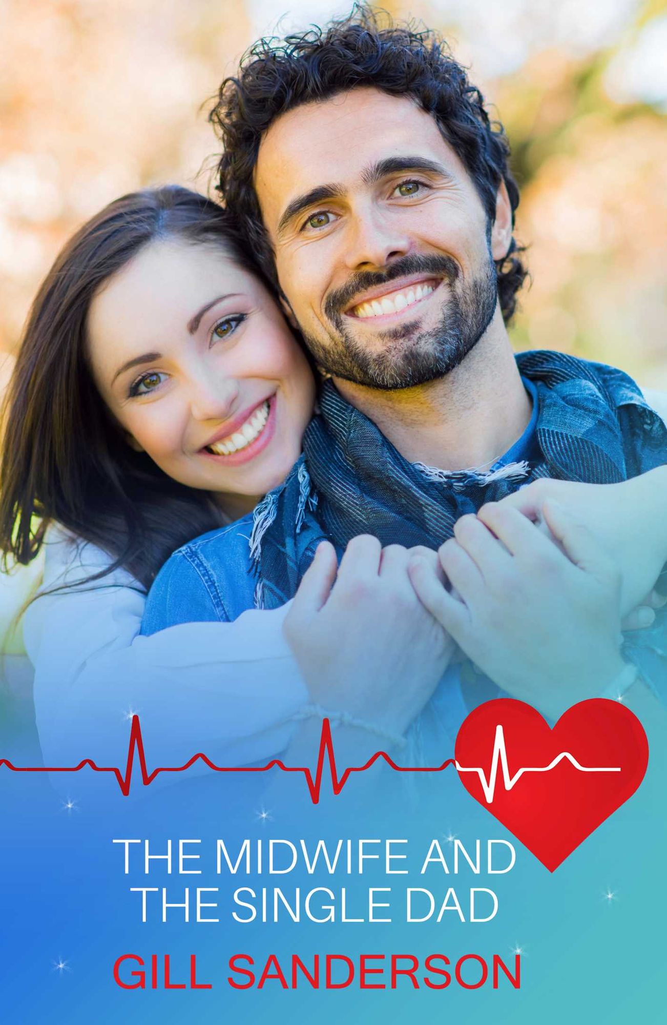 The Midwife and the Single Dad: A Heartwarming Medical Romance