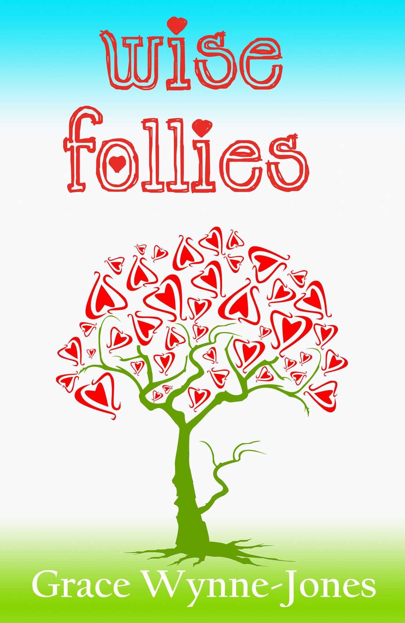 Wise Follies