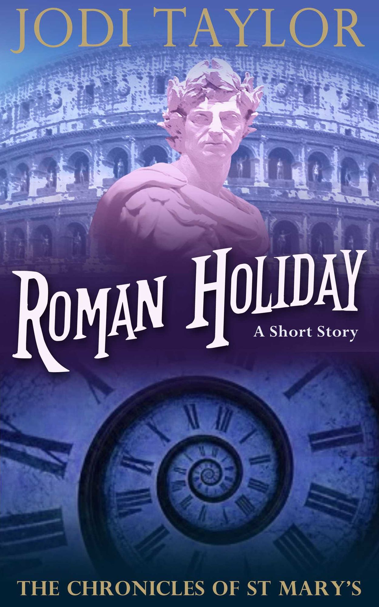 Roman Holiday (Chronicles of St. Mary's Short Story)