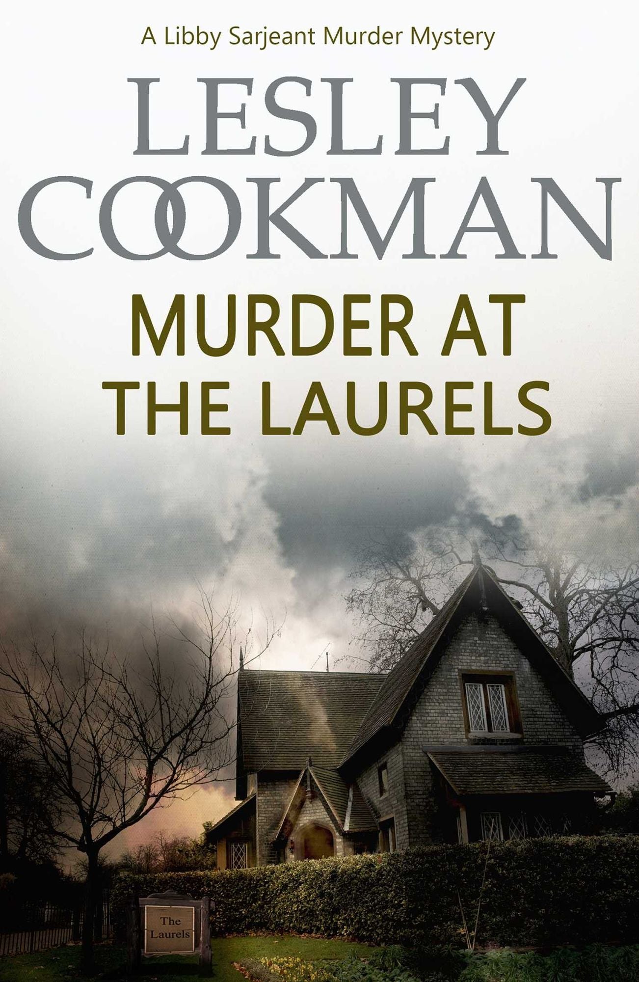 Murder at the Laurels (Libby Sarjeant Series #2)
