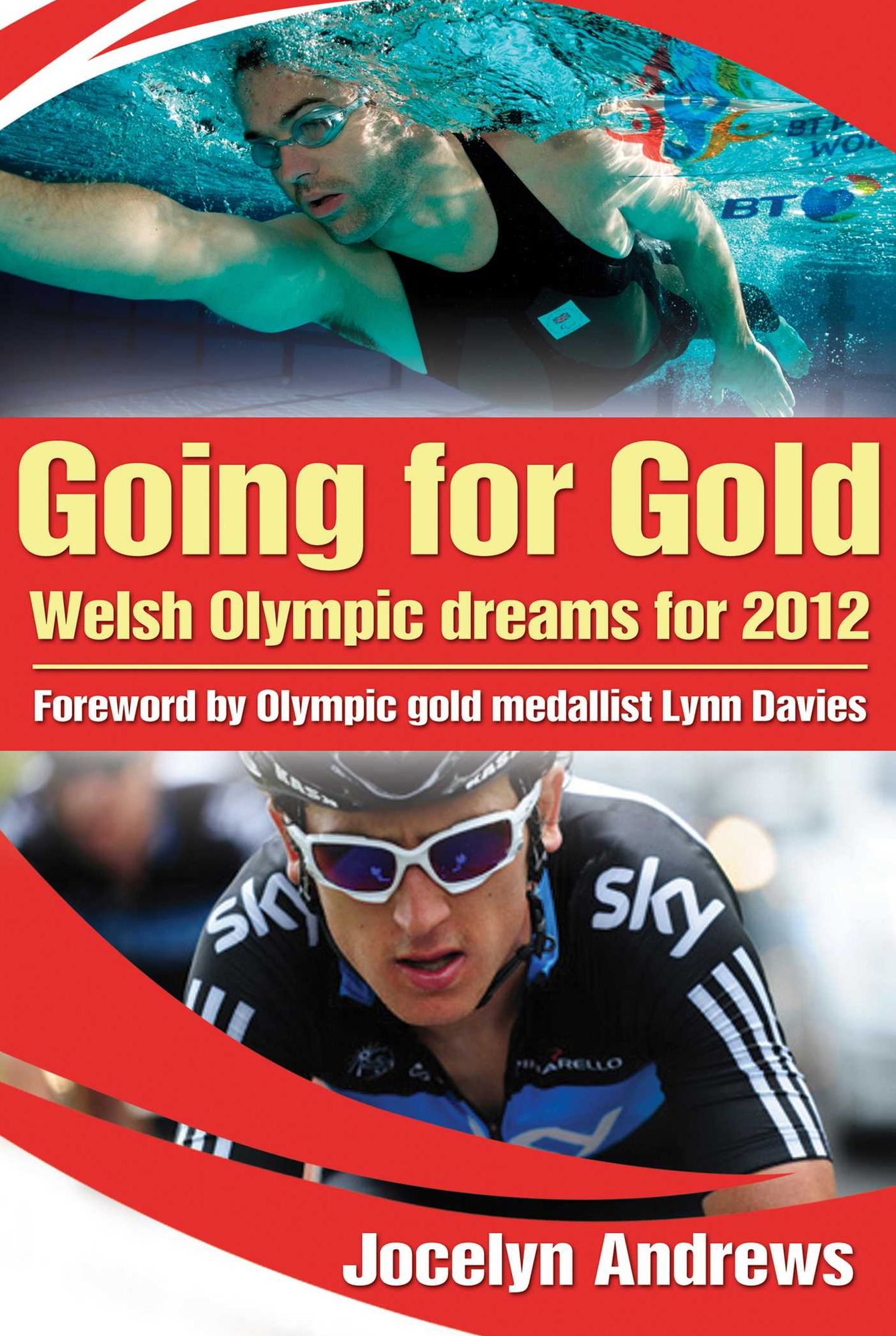 Going For Gold: Welsh Olympic Dreams for 2012