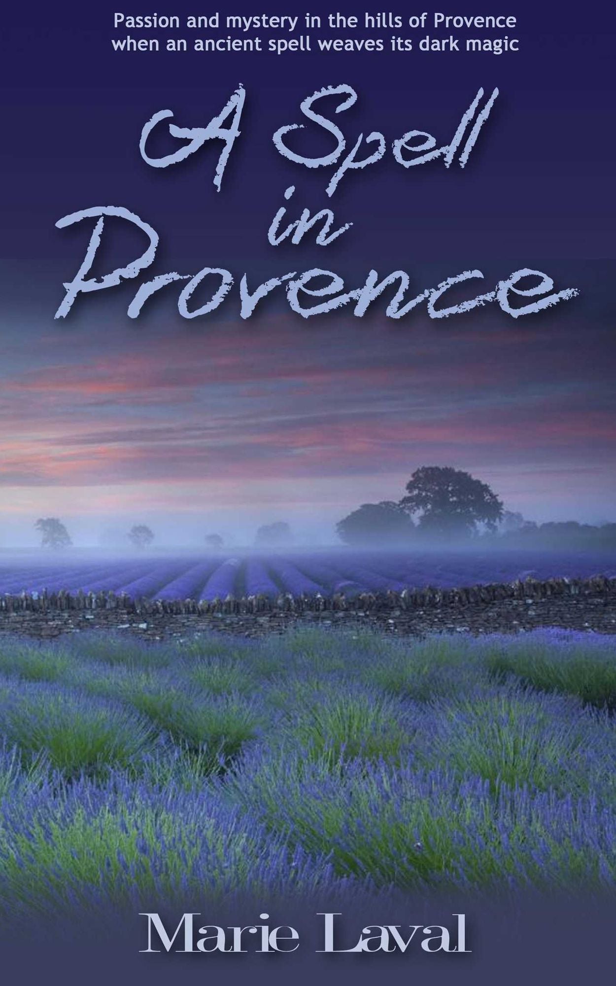 A Spell in Provence