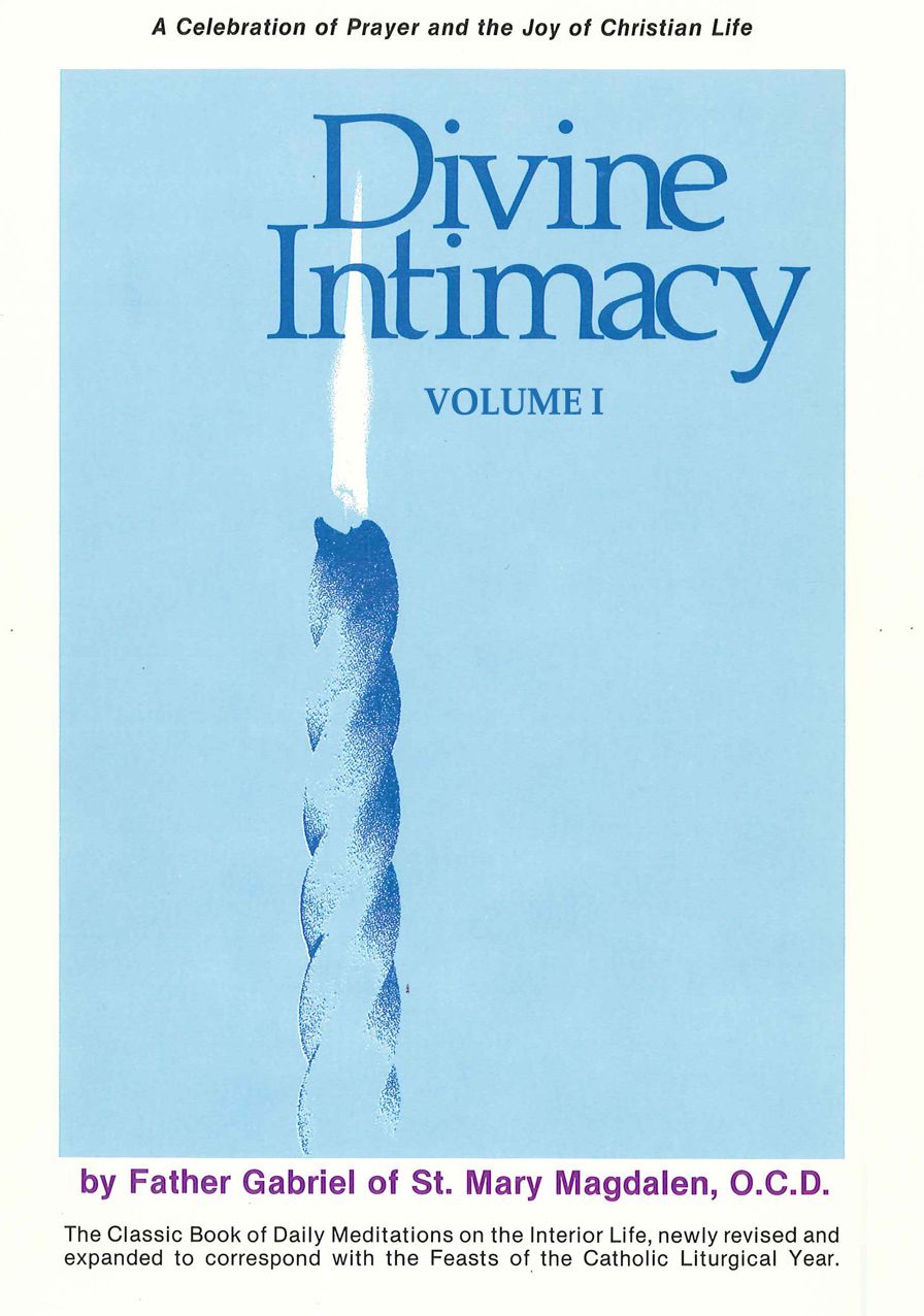 Divine Intimacy, Volume 1