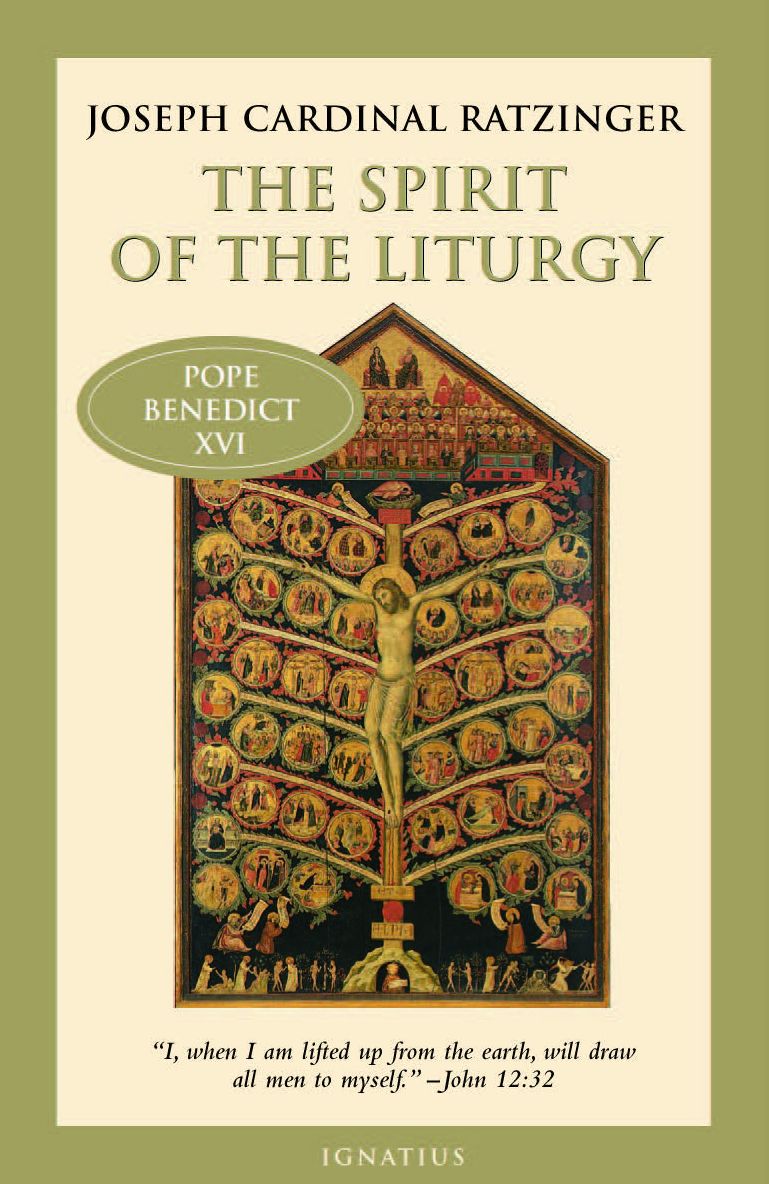 The Spirit of the Liturgy