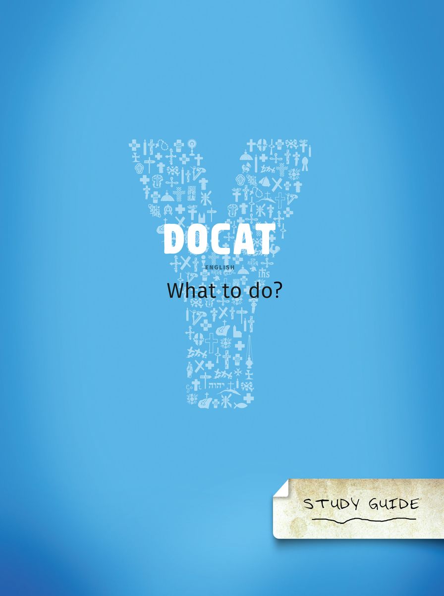 DOCAT: The Social Teachings of the Catholic Church