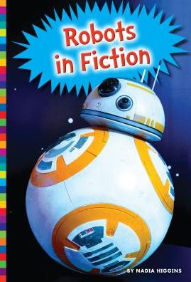 Robots in Fiction