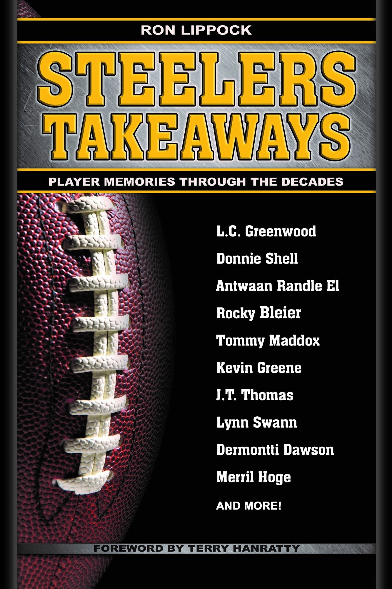 Steelers Takeaways: Player Memories Through the Decades