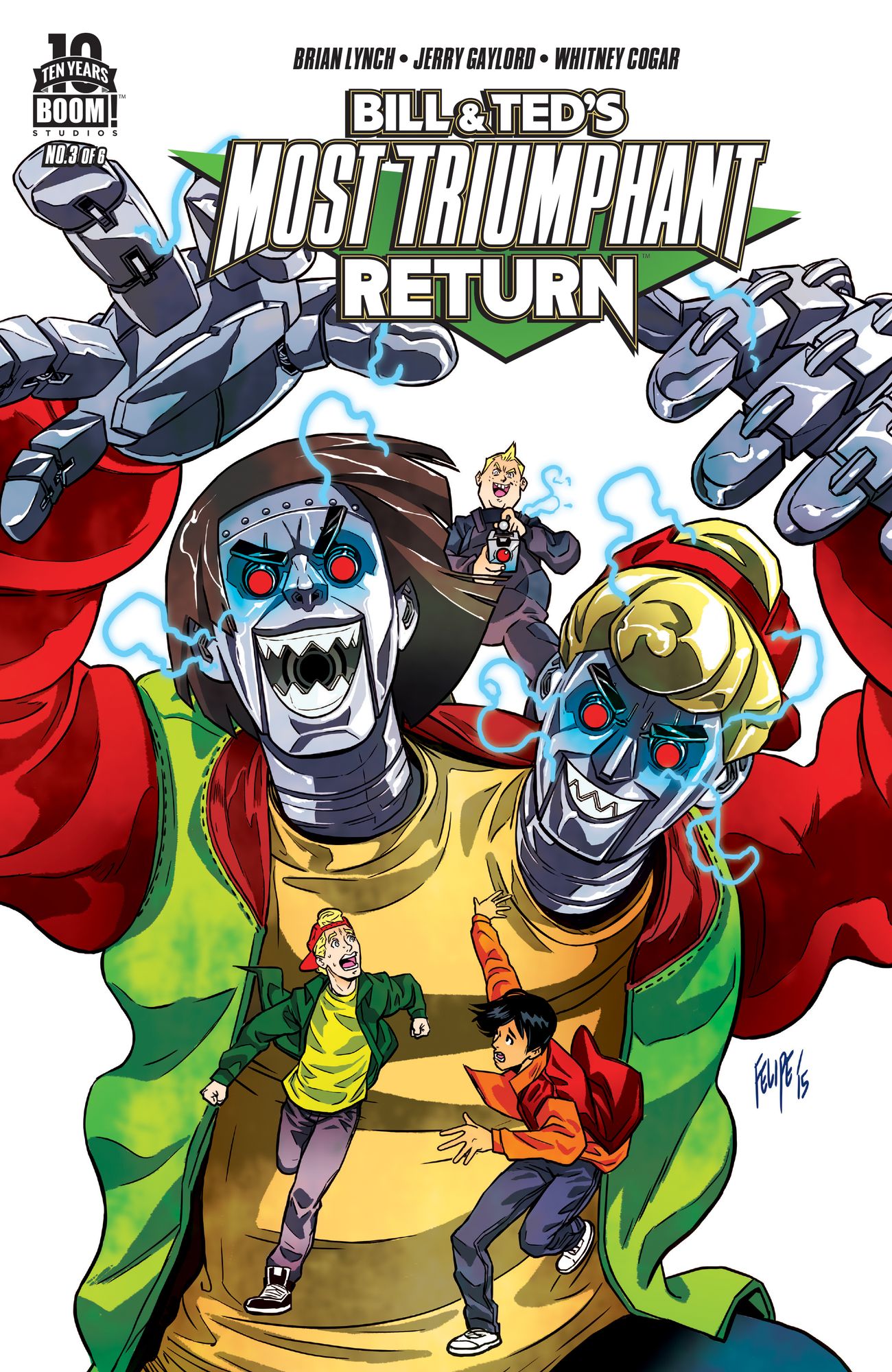 Bill and Ted's Most Triumphant Return #3 (of 6)