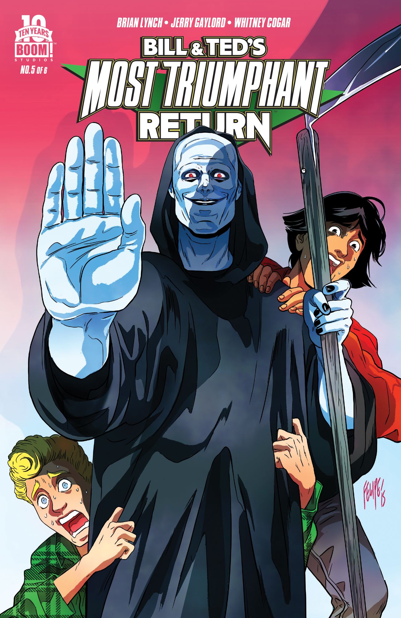 Bill and Ted's Most Triumphant Return #5 (of 6)