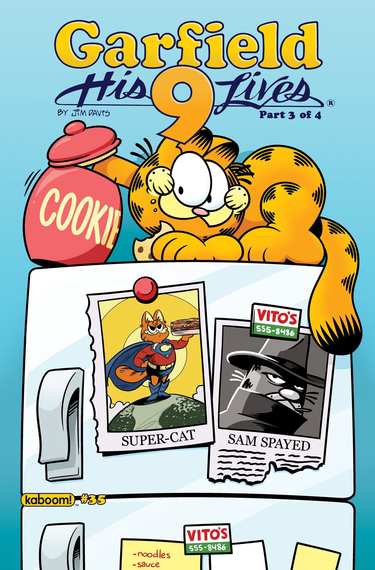 Garfield #35 (9 Lives Part Three)