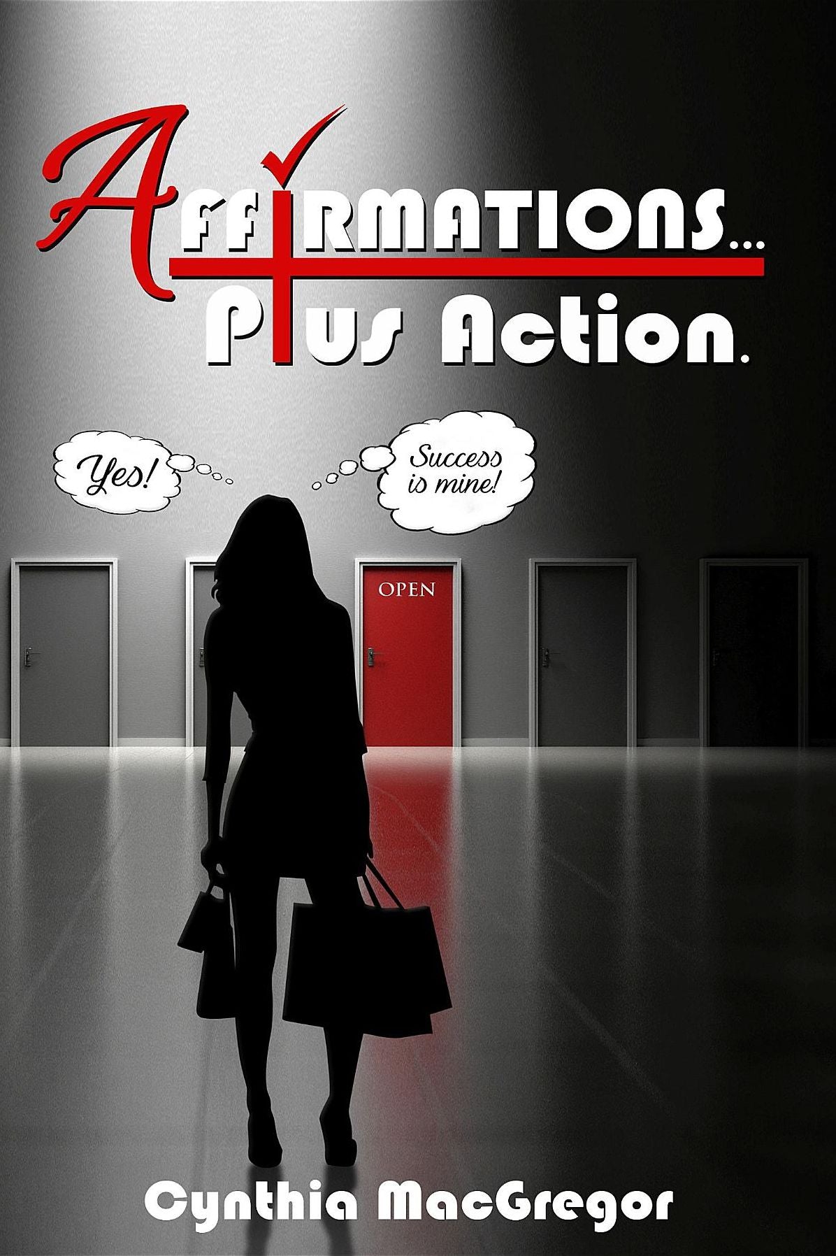 Affirmations: ...Plus Action