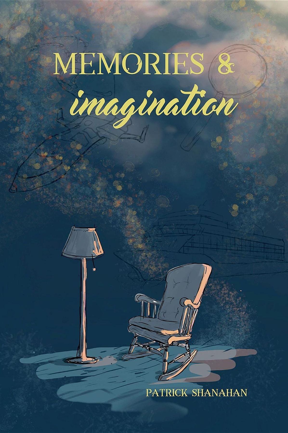 Memories and Imagination