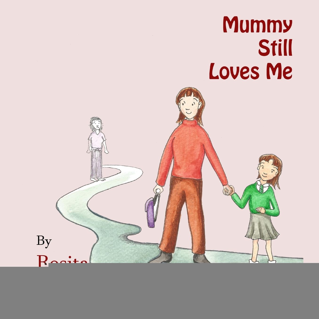Mummy Still Loves Me