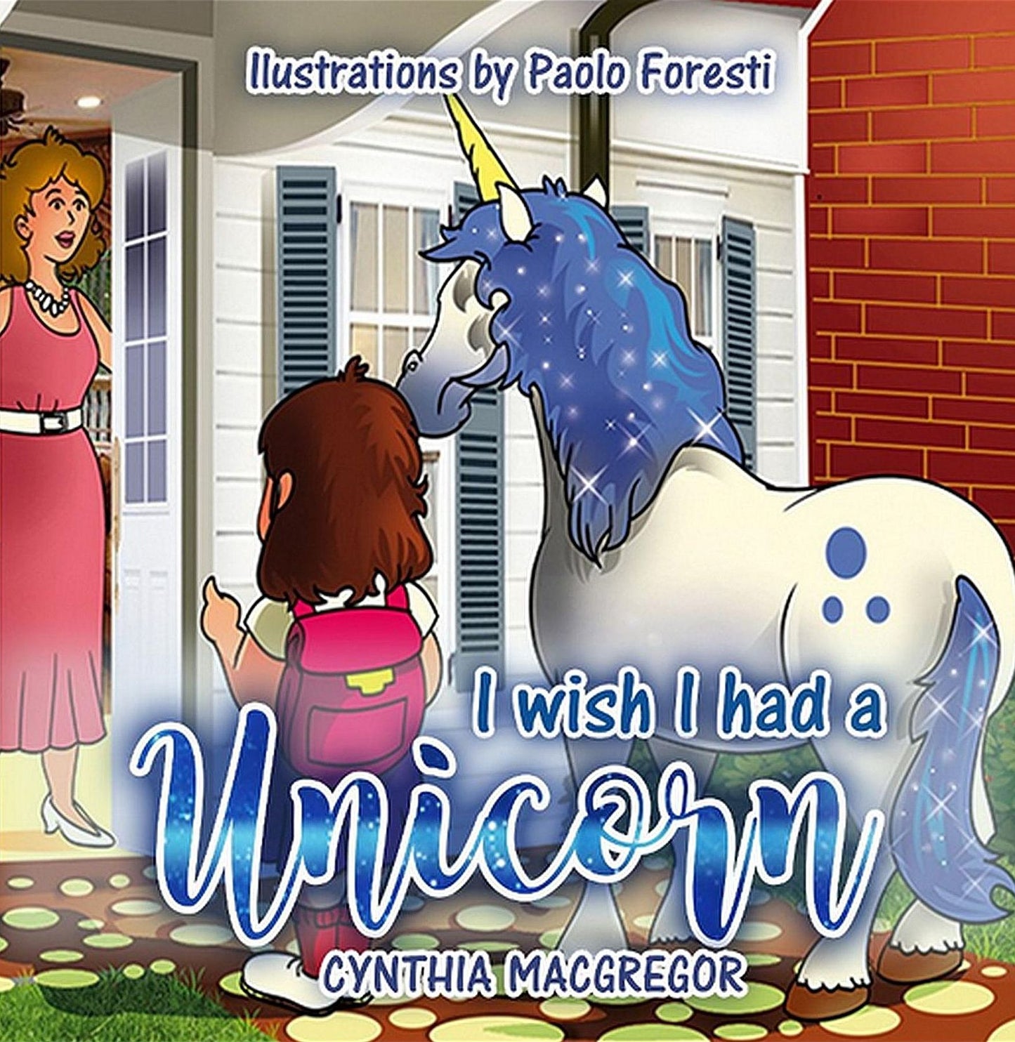 I Wish I had a Unicorn
