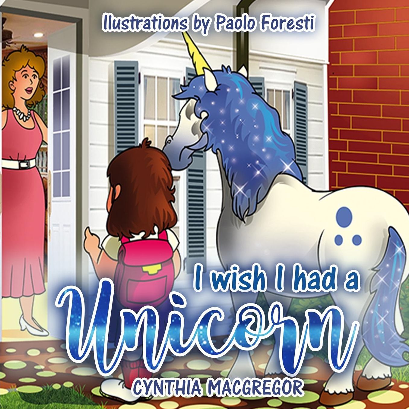 I Wish I had a Unicorn