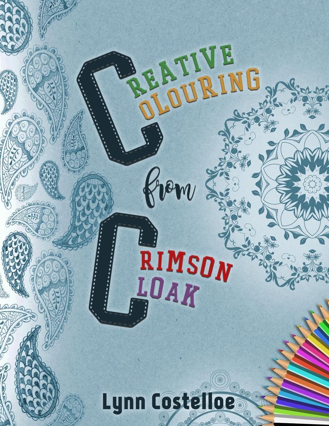 Creative Colouring from Crimson Cloak