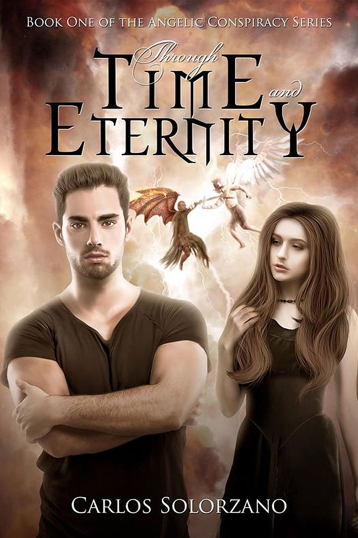 Through Time and Eternity: Book One of the Angelic Conspiracy Series