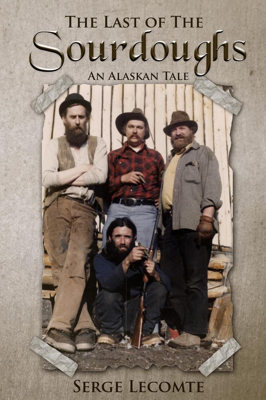 The Last of the Sourdoughs: An Alaskan Tale
