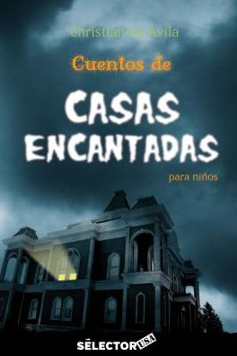Cuentos de casas encantadas para ninos